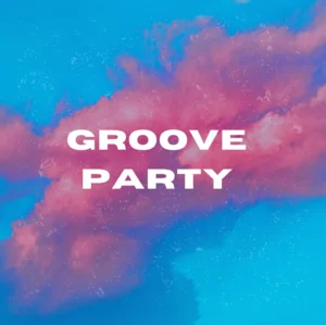 Groove Party | EDM & Deep House Spotify playlist cover art