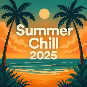 Summer Chill 2025 ☀️ Spotify playlist cover art