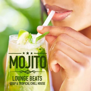 Mojito Lounge Beats (Deep & Tropical House) playlist cover