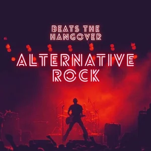 ALT ROCK⚡ Beats the hangover Spotify playlist cover art