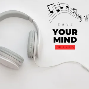 EASE YOUR MIND🌴 playlist cover