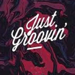JUST GROOVIN! Spotify playlist cover art