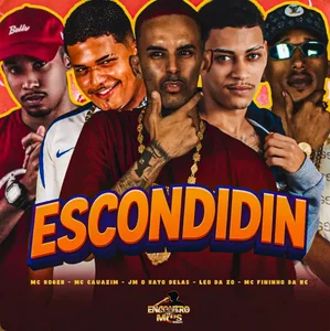 ESCONDINDIN - Putaria A Noite Toda, Onde Tudo Acontece, Tua Mãe Não ...
