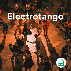 Electrotango | Neo tango | Electronic Tango | Nu Tango | Tango Electronico | Tango Nuevo