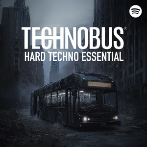 TECHNOBUS HARD TECHNO ESSENTIALS 2026 cover