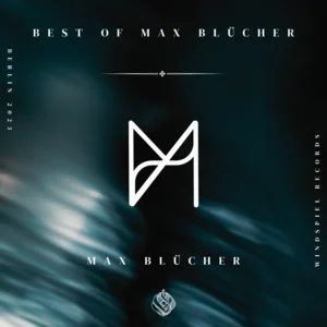 Best of Max Blücher Spotify playlist cover art