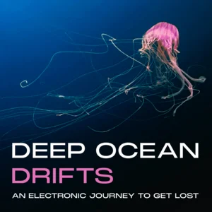 Deep Ocean Drifts | Deep & Melodic Electronica for Drifting Off Spotify playlist cover art