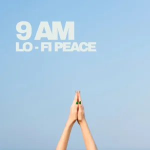 9AM Lo-Fi Peace Spotify playlist cover art