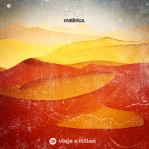 Viaje a Ixtlan Spotify playlist cover art