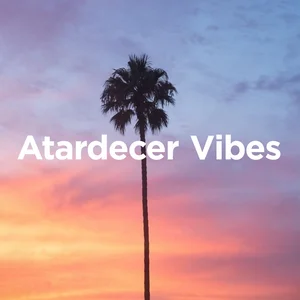 Atardecer Chill - Sunset Vibes playlist cover