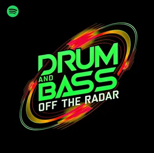 OFF THE RADAR - Drum And Bass 2026 Spotify playlist cover art