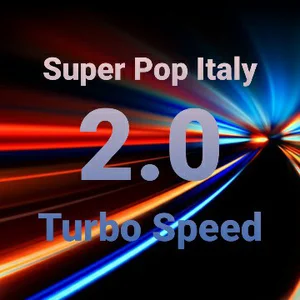Super Pop Italy 2.0 Turbo Speed playlist cover