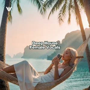 Deep House Female Vocals