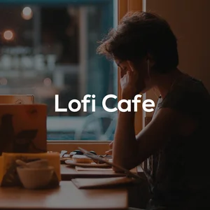Lofi Cafe Coffee Shop Playlist Submission