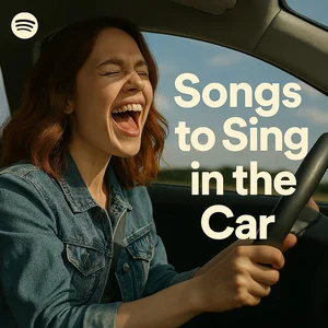 Songs to sing in the car: pop rock for your journey Spotify playlist cover art