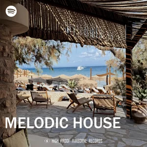 Melodic House 2026 Spotify playlist cover art
