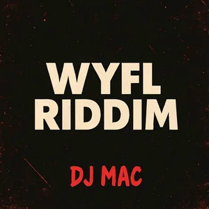 WYFL RIDDIM cover art