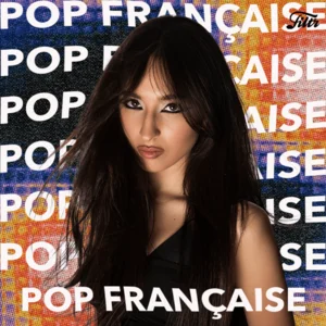 Pop Française 2026 🌞 Les artistes français de demain playlist cover