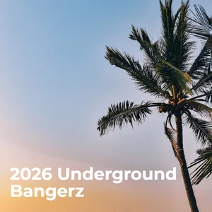 2026 Underground Bangerz Spotify playlist cover art