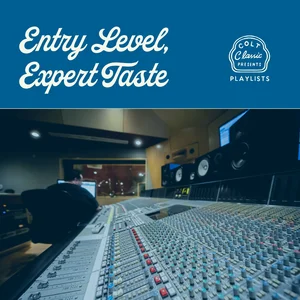 Entry Level, Expert Taste