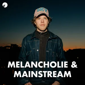 Melancholie & Mainstream - Pop Rap 🇩🇪 Spotify playlist cover art