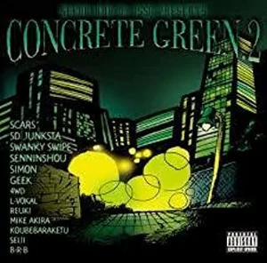 CONCRETE GREEN の117枚 日本語ラップ名曲集 - playlist by