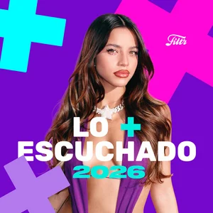  Lo Mas Escuchado 2026 : Éxitos Julio 2026 playlist cover