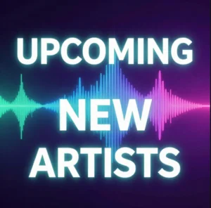 Upcoming New Artists playlist cover