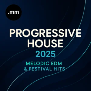 Progressive House 2026 • Melodic EDM & Festival Hits Spotify playlist cover art