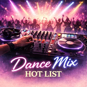 DANCE MIX HOT LIST 🔥 Spotify playlist cover art