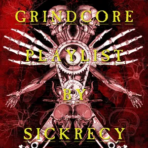 Grindcore-Sickrecy picks 