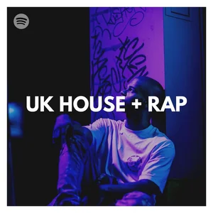 UK House with Rap Spotify playlist cover art
