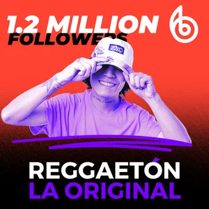 REGGAETON 2026 LA ORIGINAL ☀️ 1.2 MILLONES DE SEGUIDORES Reggaeton playlist cover
