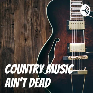 COUNTRY MUSIC AIN’T DEAD Spotify playlist cover art