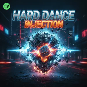 HARD DANCE INJECTION Spotify playlist cover art