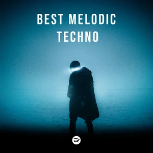 BEST MELODIC TECHNO Spotify playlist cover art