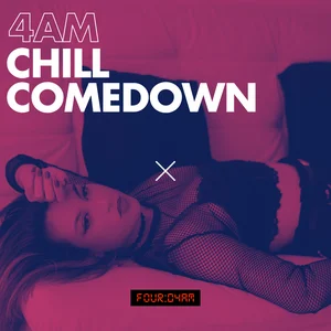 4AM CHILL COMEDOWN 2026 👁️ playlist cover