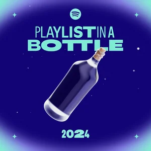 My 2024 Playlist in a Bottle Spotify playlist cover art