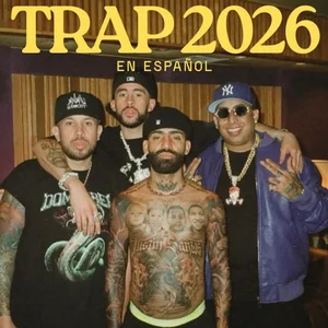 TRAP EN ESPAÑOL 2026 🔥💰 Trap latino playlist cover