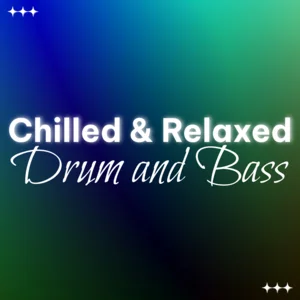 Chilled & Relaxed Drum and Bass -  liquid dnb - liquify Spotify playlist cover art