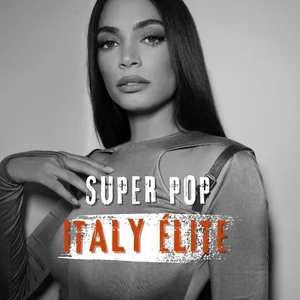 Super Pop Italy Élite 🇮🇹 playlist cover