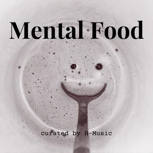 Mental Food playlist cover