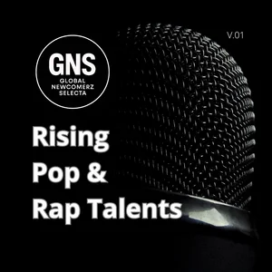 Rising Pop & Rap Talents | GNS Spotify playlist cover art