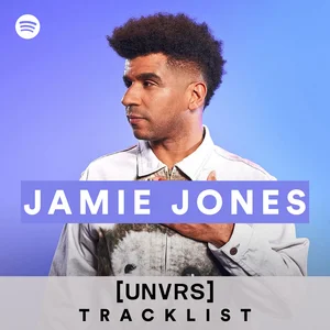 JAMIE JONES Tracklist | UNVRS Ibiza 2025 Spotify playlist cover art