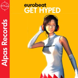 EUROBEAT - GET HYPED! Anime Playlist Submission