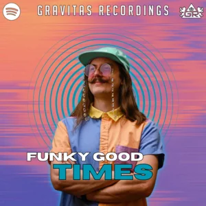 Funky Good Times cover
