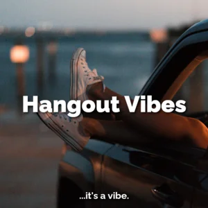 Hangout Vibes Spotify playlist cover art