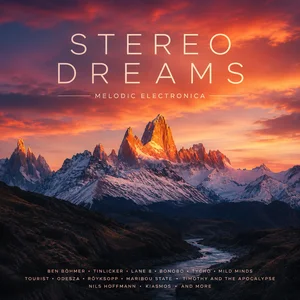 Stereo Dreams - Melodic Electronica Spotify playlist cover art