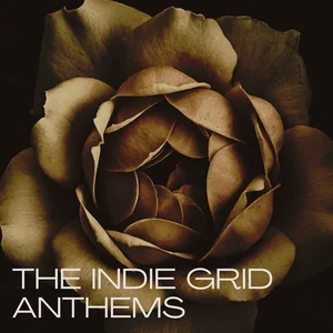 The Indie Grid Anthems Spotify playlist cover art