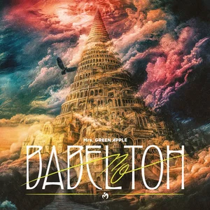 Mrs.GREEN APPLE　BABEL no TOH no APPLE　BABEL Mrs.GREEN TOH